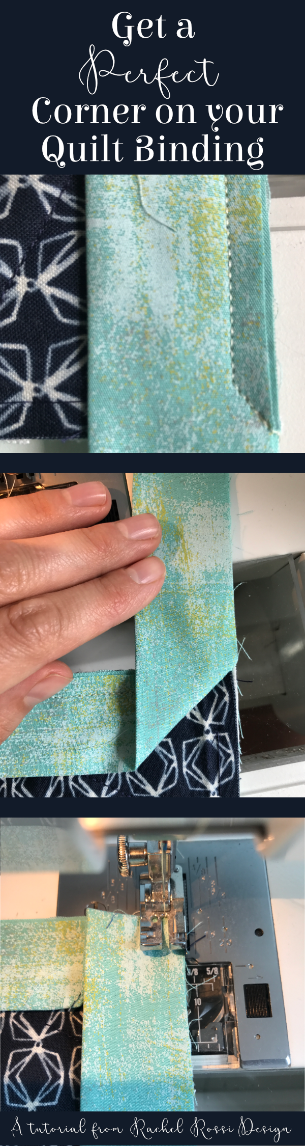 How to Get a Perfect Corner on Your Quilt Binding Tutorial