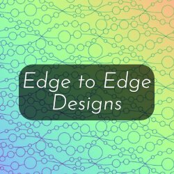 Edge to Edge Quilting Designs